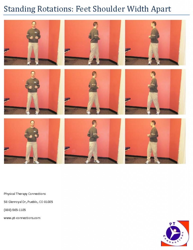 Standing Rotations shoulder width apart Physical Therapy in Pueblo